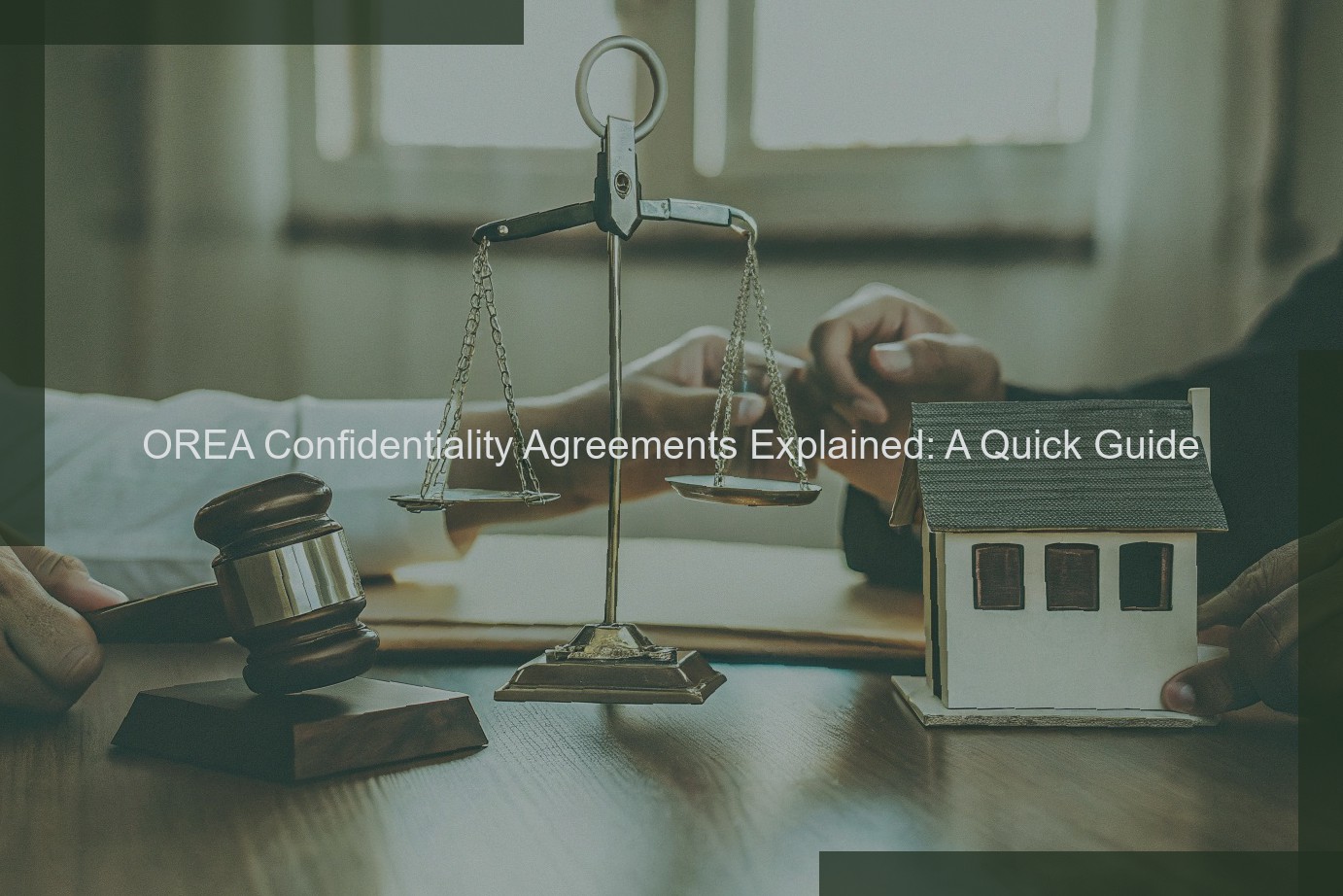 OREA Confidentiality Agreements Explained: A Quick Guide